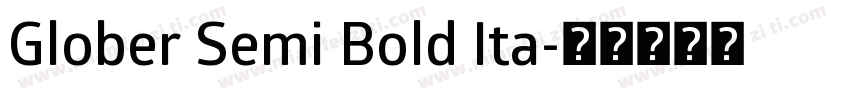 Glober Semi Bold Ita字体转换
